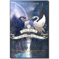 a Escola Do Bem e Do Mal – Vol. 1 (Sucesso Da Netflix)