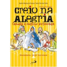 Creio na alegria - PAULUS EDITORA, 3