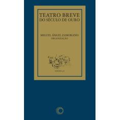 Livro - Teatro Breve Do Século De Ouro