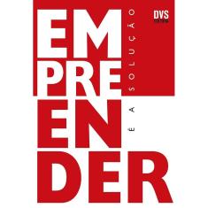 Empreender É A Solução  Ed. 3