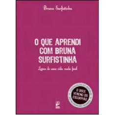 Livro - O que aprendi com Bruna Surfistinha