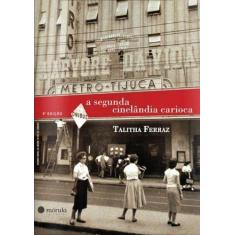 Segunda Cinelândia Carioca, a 02Ed/12 - MORULA EDITORA, Sortido