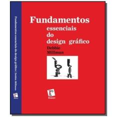 Fundamentos Essenciais Do Design Grafico