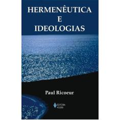 Livro - Hermenêutica E Ideologias