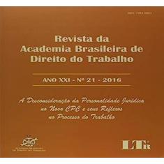 Revista Academia Brasileira De Direito Trabalho - Ano Xxi - N.21-16 -