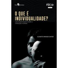 O Que É Individualidade?