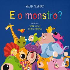 Livro - E o monstro?