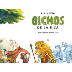 Livro - Bichos de lá e cá