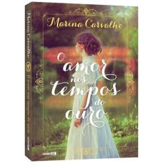 Livro - O amor nos tempos do ouro