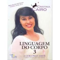 Linguagem do corpo - vol. 3