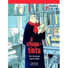 Draculivro - O Chupa-Tinta - MARTINS - MARTINS FONTES                 