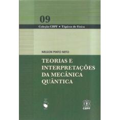 Livro - Teorias E Interpretações Da Mecânica Quântica