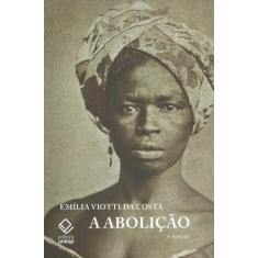 Livro - A abolição - 9ª edição