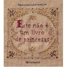 Livro - Este não é um livro de princesas