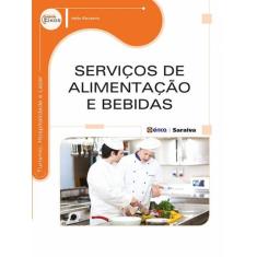 Livro - Serviços De Alimentação E Bebidas