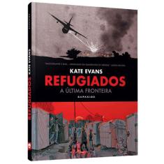 Livro - Refugiados: A Última Fronteira