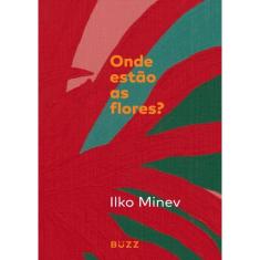 Onde Estao As Flores
