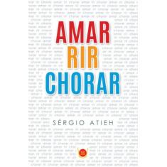 Amar rir chorar