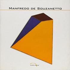 Manfredo De Souzanetto - Com Arte