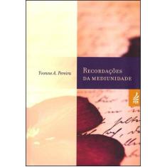 Recordações Da Mediunidade - Feb