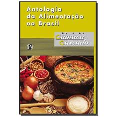 Antologia Da Alimentacao No Brasil