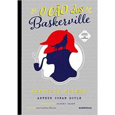 O Cão Dos Baskerville - Sherlock Holmes