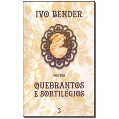 Quebrantos e Sortilégios