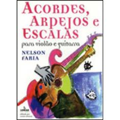Acordes, Arpejos E Escalas