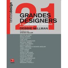 21 grandes designers e suas mentes criativas - EDIÇÕES ROSARI