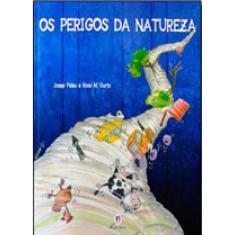 Os Perigos Da Natureza