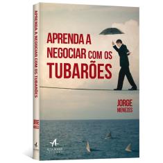 Livro - Aprenda a negociar com os tubarões