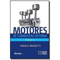Motores de combustao interna - vol. 1 - 2a ed
