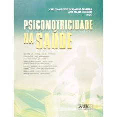Psicomotricidade Na Saude
