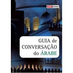 Livro - Guia De Conversação Do Árabe