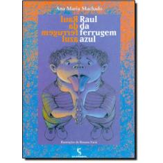 Livro - Raul da ferrugem azul