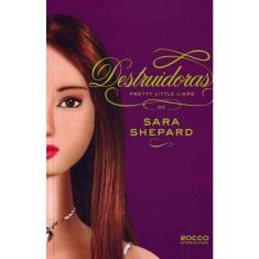 Destruidoras - Pretty Little Liars