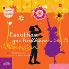 Livro - Escolhas que Brilham