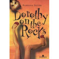Livro - Dorothy on the rocks