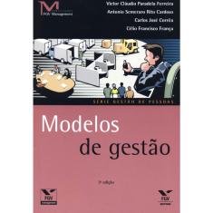 Modelos de Gestão - 03 Ed.