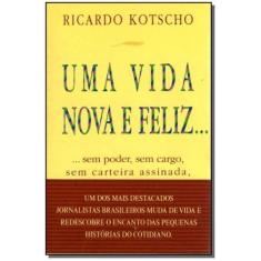Uma Vida Nova e Feliz... - PROMOCIONAIS, 3