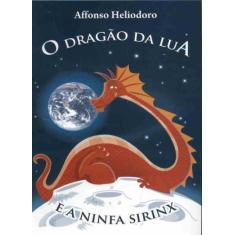 O Dragão da Lua e A Ninfa Sirinx - Thesaurus, 3