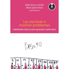 Livro - Ler, Escrever e Resolver Problemas