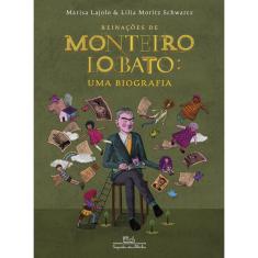 Livro - Reinações de Monteiro Lobato: Uma biografia