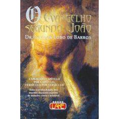 O Evangelho Segundo João -  