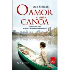 Livro - O amor é uma canoa