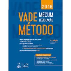Livro - Vade Método: Mecum Legislação - 4ª Edição/2016 - Equipe Método