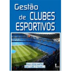 Livro Gestão De Clubes Esportivos - Íicone Editora