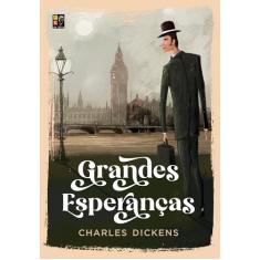 Grandes esperanças - Charles Dickens