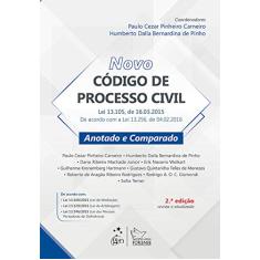 Novo Código de Processo Civil - Anotado e Comparado - 2ª Edição 2017