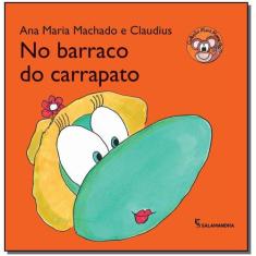 Livro - No barraco do carrapato